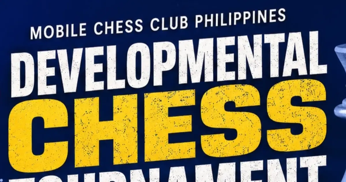 Mobile Chess Club Philippines Developmental Chess Tournament poster